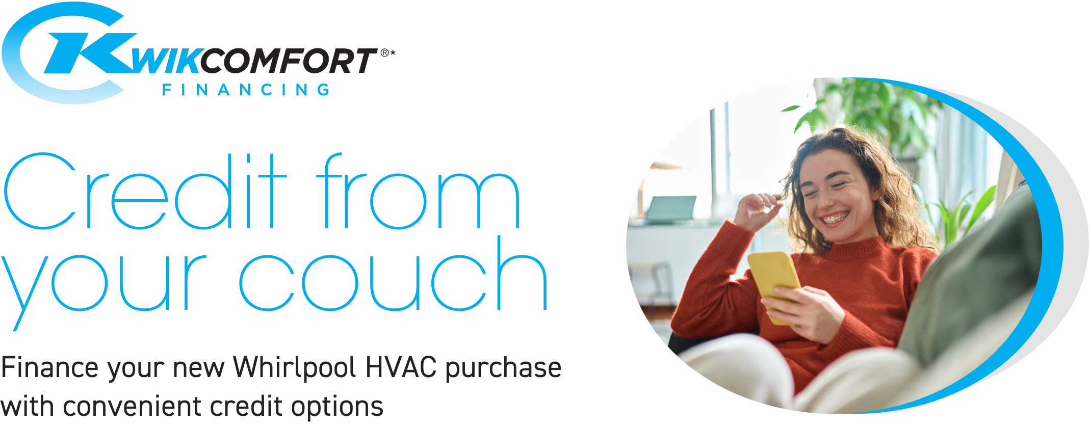 Kwikcomfort Financing